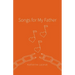 Songs for My Father