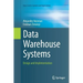 Data Warehouse Systems: Design and Implementation