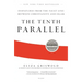 The Tenth Parallel: Dispatches from the Fault Line Between Christianity and Islam