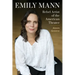 Emily Mann: Rebel Artist of the American Theater