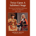 Twice upon a Salisbury Stage: the story of Salisbury Playhouse and its two theatres, 1945-2000