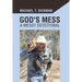 God's Mess: A Messy Devotional