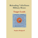 Reloading 7.62x51mm Military Brass: Target Loads