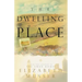 Dwelling Place: (Swan House Book 2)