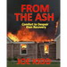 From the Ash