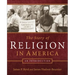 The Story of Religion in America
