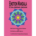 Emotion Mandala Coloring Book: Color Your Feelings