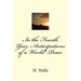 In the Fourth Year: Anticipations of a World Peace
