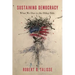 Sustaining Democracy: What We Owe to the Other Side