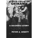 A Seed Falls On Okinawa: A Soldier's Story