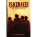 Peacemaker of the Pecos