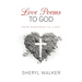 Love Poems to God: From Darkness to Light
