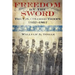 Freedom by the Sword: The U.S. Colored Troops, 1862-1867 (CMH Publication 30-24-1)