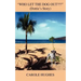 "Who Let the Dog Out ": (Dottie's Story)