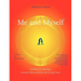Me And Myself: Healing the Marriage Between Physical Body and Energy Body