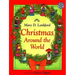 Christmas Around the World: A Christmas Holiday Book for Kids