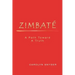 Zimbate, A Path Towards A Truth