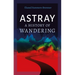 Astray: A History of Wandering