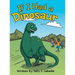If I Had a Dinosaur