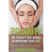 Polarity: The Therapy That Works in Improving Your Life - How to Use Polarity in Everyday Life
