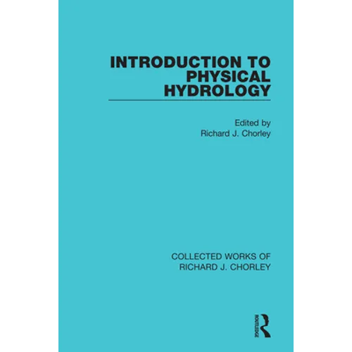 Introduction to Physical Hydrology