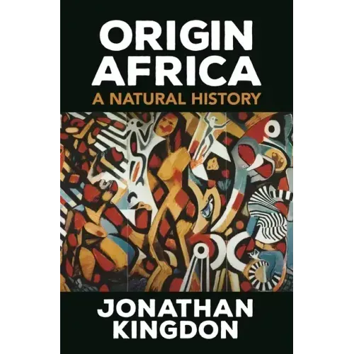 Origin Africa: A Natural History