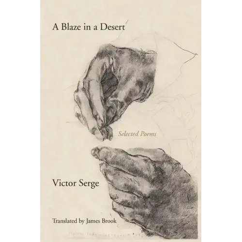 Blaze in a Desert: Selected Poems