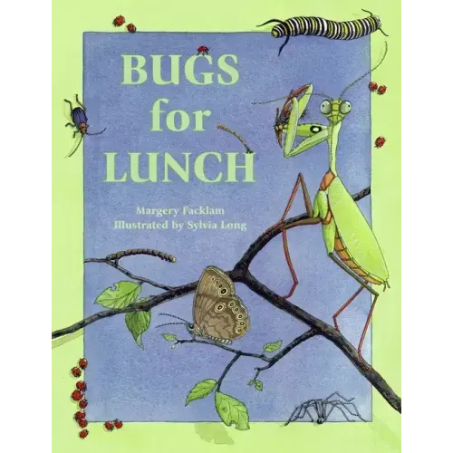Bugs for Lunch