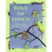 Bugs for Lunch