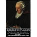George Rawlinson - The Seven Great Monarchies of The Ancient Eastern World - Volume I: The First Monarchy: Chaldaea