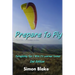 Prepare to Fly 2nd Edition