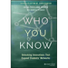 Who You Know: Unlocking Innovations That Expand Students' Networks
