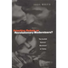 Primitive Rebels or Revolutionary Modernizers: The Kurdish Nationalist Movement in Turkey