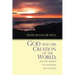 God and His Creation of the World, and the Origins of Languages and Nations