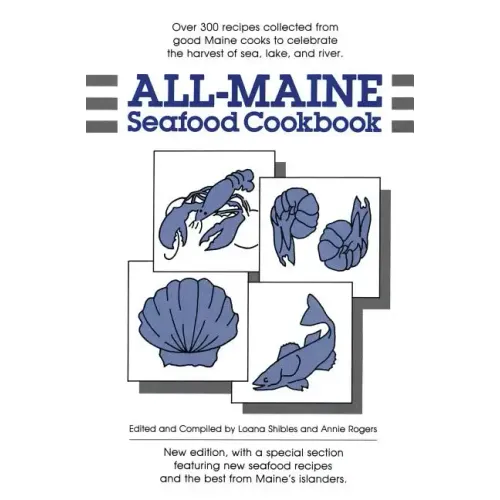 All-Maine Seafood Cookbook