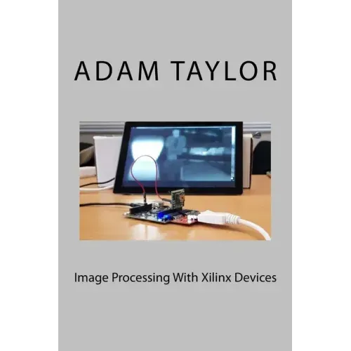 Image Processing With Xilinx Devices