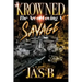 Krowned: The Art of Loving a Savage