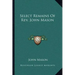Select Remains of REV. John Mason