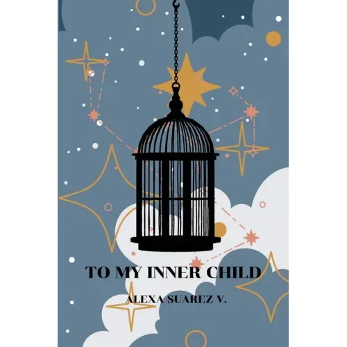 To My Inner Child