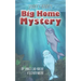 Sparky & Benny's Big Home Mystery