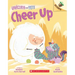Cheer Up: An Acorn Book (Unicorn and Yeti #4): Volume 4