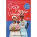 Sister Mother Warrior