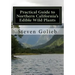 Practical Guide to Northern California's Edible Wild Plants: A Survival Guide