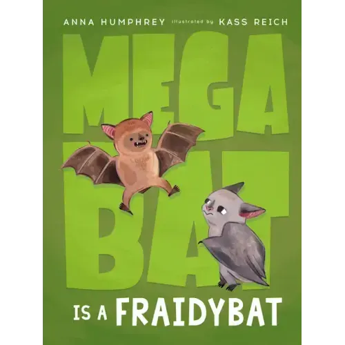 Megabat Is a Fraidybat