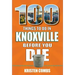 100 Things to Do in Knoxville Before You Die