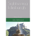 Sightseeing Edinburgh: New Town