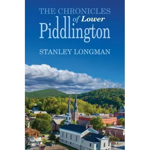 The Chronicles of Lower Piddlington