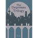 The Depresso Trilogy