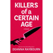 Killers of a Certain Age