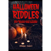 Halloween Riddles: #Stumped - Volume 5 - For Teens and Adults